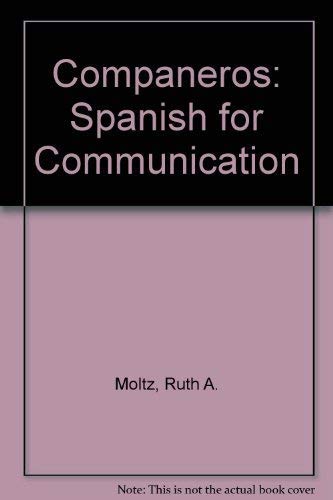 Stock image for Companeros: Spanish for Communication (Spanish Edition) for sale by Anderson Book