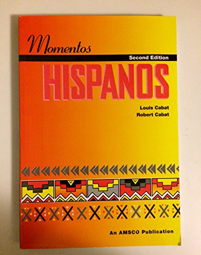 9781567654677: Momentos Hispanos (Spanish Edition)