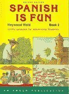 9781567654851: Spanish Is Fun: Book 2