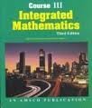 Stock image for Integrated Mathematics: Course 3 ; 9781567655209 ; 1567655203 for sale by APlus Textbooks