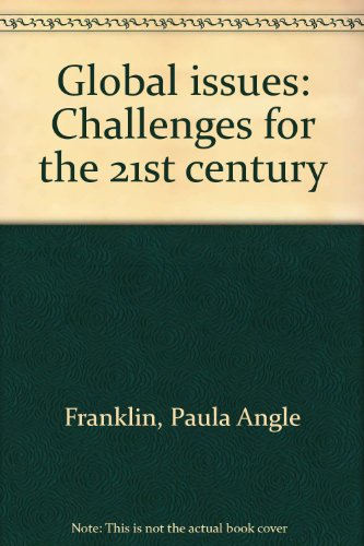 Stock image for Global issues: Challenges for the 21st century for sale by Irish Booksellers