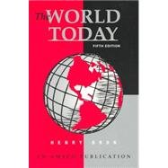 Stock image for The World Today: Current Problems and Their Origins for sale by Half Price Books Inc.