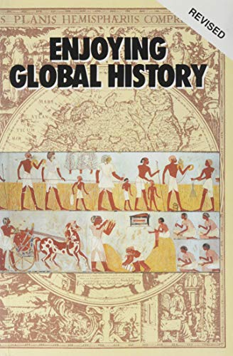 Imagen de archivo de Enjoying Global History a la venta por Better World Books