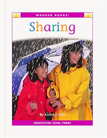 9781567660937: Sharing: A Level Three Reader (Wonder Books Level 3 Values)