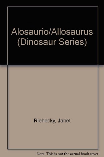 Imagen de archivo de Alosaurio a la venta por Better World Books: West