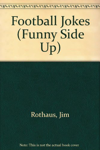 Football Jokes (9781567662672) by Rothaus, James R.