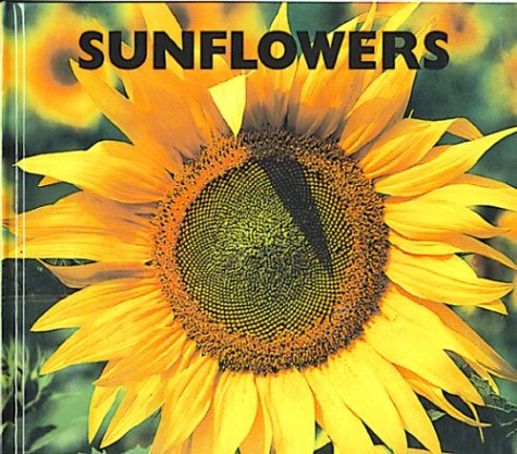 Stock image for Sunflowers for sale by Better World Books