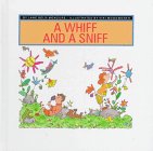 Imagen de archivo de A Whiff and a Sniff a la venta por Better World Books