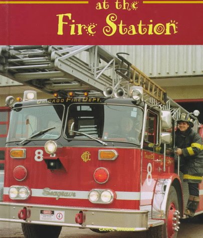 At the Fire Station (9781567662894) by Greene, Carol