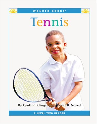 Beispielbild fr Tennis (Wonder Books Level 2-Sports) zum Verkauf von Ergodebooks