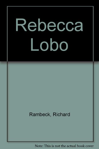 Stock image for Rebecca Lobo for sale by Better World Books