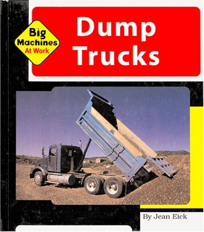 Beispielbild fr Dump Trucks zum Verkauf von ThriftBooks-Atlanta