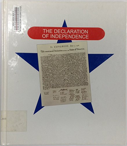 Stock image for The Declaration of Independence : Foundation for America for sale by Better World Books