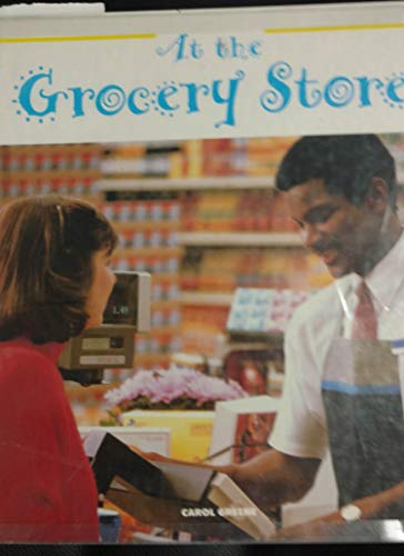 Beispielbild fr At the Grocery Store zum Verkauf von Better World Books