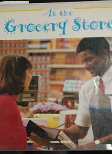 Imagen de archivo de At the Grocery Store a la venta por Better World Books