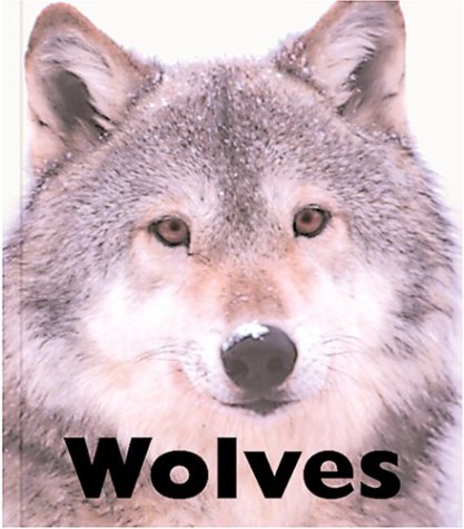 Imagen de archivo de Wolves a la venta por Better World Books