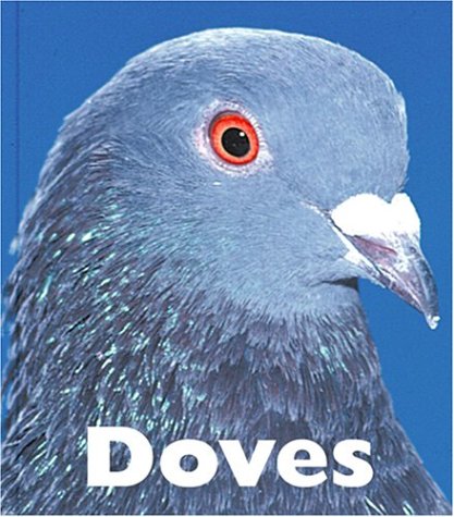Doves (Naturebooks) (9781567665932) by McDonald, Mary Ann