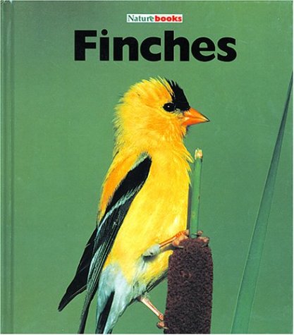 Imagen de archivo de Finches (Naturebooks) a la venta por More Than Words