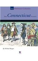 Beispielbild fr The Connecticut Colony zum Verkauf von Better World Books: West