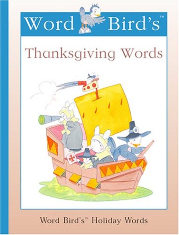 Stock image for Word Bird's Thanksgiving Words for sale by ThriftBooks-Dallas