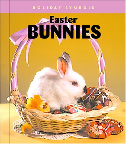 Imagen de archivo de Easter Bunnies a la venta por Better World Books: West