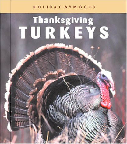 9781567666427: Thanksgiving Turkeys (Holiday Symbols)