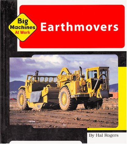 9781567666526: Earthmovers (Machines at Work)