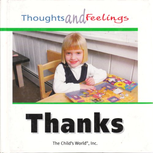 Beispielbild fr Thanks (Thoughts and Feelings) zum Verkauf von Wonder Book