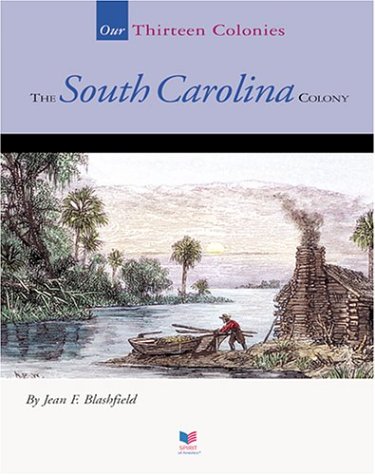 Beispielbild fr The South Carolina Colony zum Verkauf von Better World Books