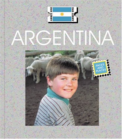 9781567667127: Argentina (Countries: Faces and Places)