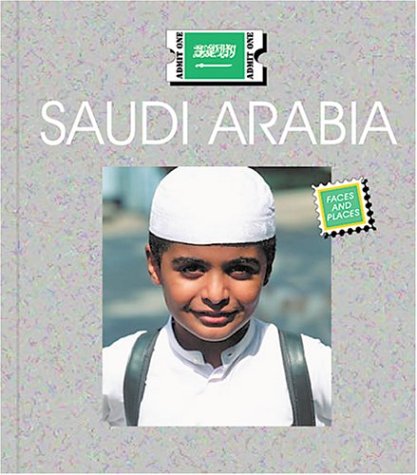 9781567667172: Saudi Arabia (Countries: Faces and Places)