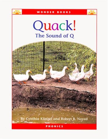 Stock image for Quack! : The Sound of Q for sale by Better World Books