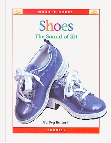 Beispielbild fr Shoes : The Sound of SH zum Verkauf von Better World Books