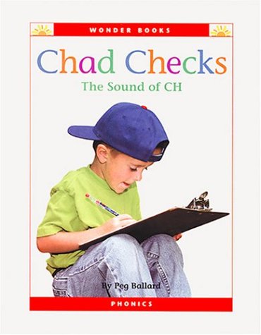 9781567667271: Chad Checks: The Sound of Ch (Wonder Books)