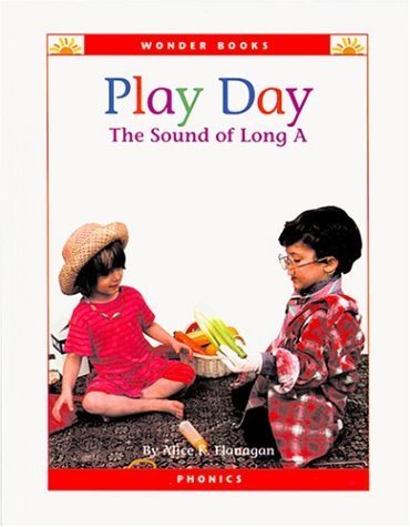 9781567667301: Play Day: The Sound of Long A (Wonder Books)