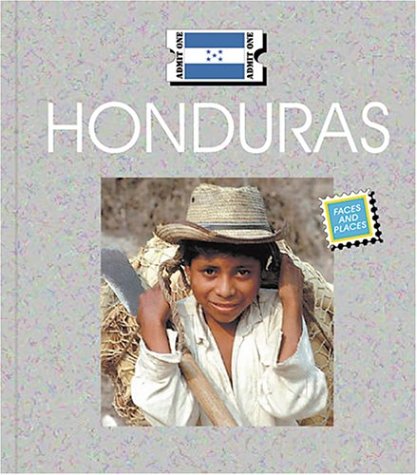 9781567667363: Honduras (Countries: Faces and Places)