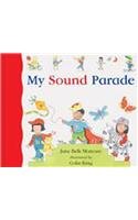 Beispielbild fr My Sound Parade (New Sound Box Books) zum Verkauf von Jenson Books Inc