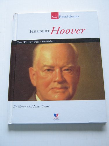 Beispielbild fr Herbert Hoover : Our Thirty-First President zum Verkauf von Better World Books: West