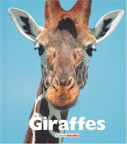 Stock image for Giraffes for sale by Better World Books: West
