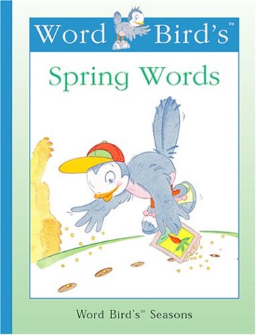 Beispielbild fr Word Bird's Spring Words zum Verkauf von Better World Books