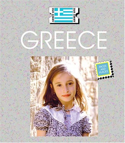 Greece (Countries: Faces and Places) (9781567669084) by Ryan, Patrick