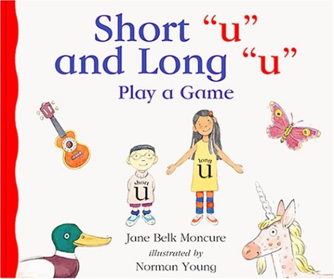Stock image for Short 'u' and Long 'u' Play a Game for sale by ThriftBooks-Dallas