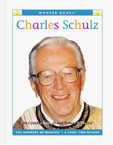 Charles Schulz (Wonder Books Level 2 Biographies) (9781567669503) by Klingel, Cynthia Fitterer; Noyed, Robert B.