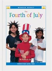 9781567669541: The Fourth of July (Wonder Books Level 2 Holidays)