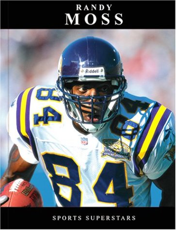 Imagen de archivo de Randy Moss (Sports Superstars (Rosen)) a la venta por ThriftBooks-Dallas