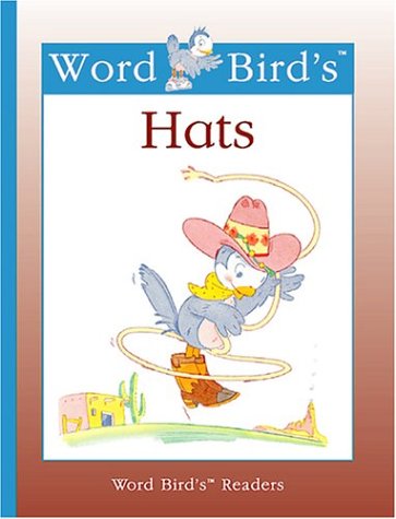 Beispielbild fr Word Bird's Hats zum Verkauf von Better World Books: West