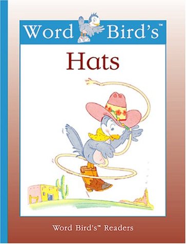 Imagen de archivo de Word Bird's Hats a la venta por Better World Books: West