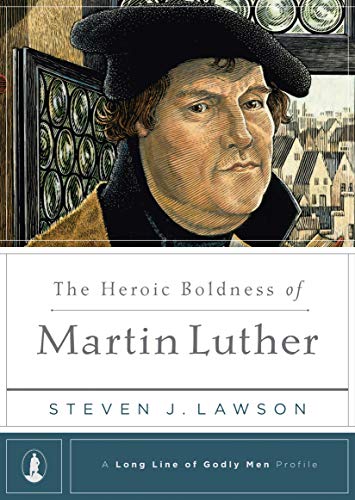 Beispielbild fr The Heroic Boldness of Martin Luther (A Long Line of Godly Men Profile) zum Verkauf von ZBK Books