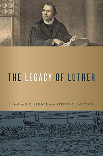 Imagen de archivo de The Legacy of Luther a la venta por arcfoundationthriftstore