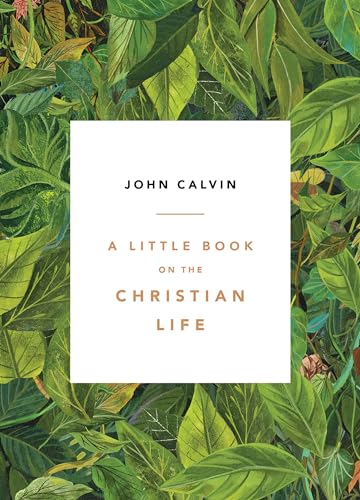 Beispielbild fr A Little Book on the Christian Life, Leaves zum Verkauf von Indiana Book Company